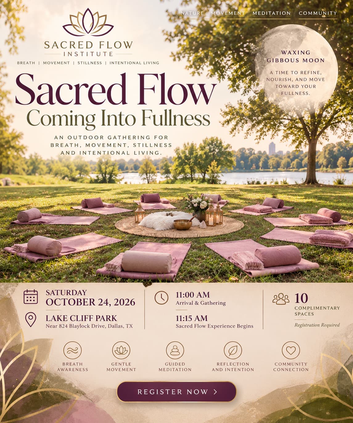 Sacred Flow: Coming Into Fullness. A circle of ten blush meditation mats and bolsters on the grass at Lake Cliff Park, set around a woven rug with candles and flowers. Saturday, October 24, 2026, 11:00 AM arrival, 11:15 AM experience begins. 10 complimentary spaces, registration required.